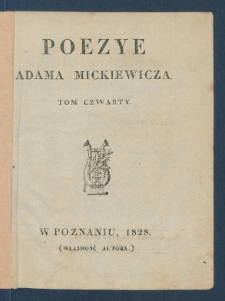 Poezye Adama Mickiewicza.