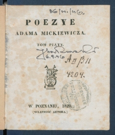 Poezye Adama Mickiewicza.