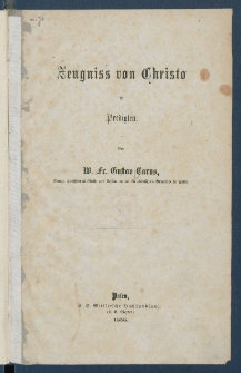 Zeugniss von Christo in Predigten.