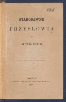 Starodawne przysłowia dla ochronek.