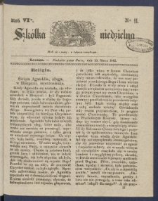Szk&oacute;łka Niedzielna : [pismo czasowe poświęcone włościanom]. 1842, R. 6 nr 11