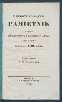 Pamiętnik o stanie duchowieństwa katolickiego polskiego i innych wyznań w połowie XVIII wieku.