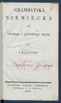 Grammatyka niemiecka do szkolnego i prywatnego użycia.