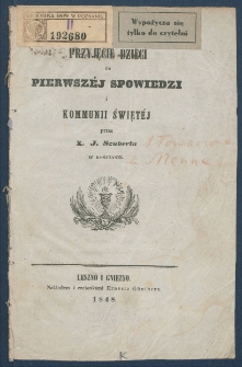 Przyjęcie dzieci do pierwsz&eacute;j spowiedzi i kommunii święt&eacute;j.