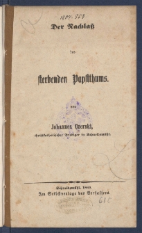 Der Nachlass des sterbenden Papstthums.
