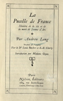 La pucelle de France : histoire de la vie et de la mort de Jeanne d'Arc