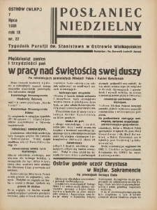 Posłaniec Niedzielny: organ Parafii św. Stanisława BM w Mieście Ostrowie Archidiec. Poznańskiej 1935.07.07 R.9 Nr27