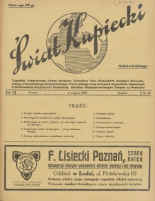 Świat Kupiecki : tygodnik gospodarczy : organ zrzeszeń kupieckich, złączonych w Związkach Towarzystw Kupieckich (...) 1927.08.06 R.3 Nr 32
