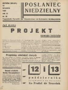 Posłaniec Niedzielny: organ Parafii św. Stanisława BM w Mieście Ostrowie Archidiec. Poznańskiej 1937.09.19 R.11 Nr38