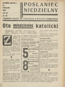 Posłaniec Niedzielny: organ Parafii św. Stanisława BM w Mieście Ostrowie Archidiec. Poznańskiej 1937.11.14 R.11 Nr46