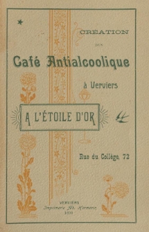 Cr&eacute;ation d'un caf&eacute; Antialcoolique &agrave; Verviers : a l'&eacute;toile d'or. Verviers