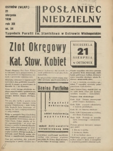 Posłaniec Niedzielny: organ Parafii św. Stanisława BM w Mieście Ostrowie Archidiec. Poznańskiej 1938.08.21 R.12 Nr34