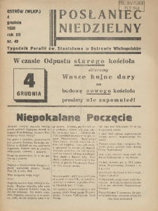 Posłaniec Niedzielny: organ Parafii św. Stanisława BM w Mieście Ostrowie Archidiec. Poznańskiej 1938.12.04 R.12 Nr49