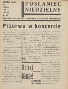 Posłaniec Niedzielny: organ Parafii św. Stanisława BM w Mieście Ostrowie Archidiec. Poznańskiej 1939.06.25 R.13 Nr26