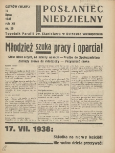Posłaniec Niedzielny: organ Parafii św. Stanisława BM w Mieście Ostrowie Archidiec. Poznańskiej 1938.07.17 R.12 Nr29