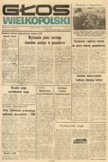 Głos Wielkopolski. 1984.06.19 R.40 nr144 Wyd.AB