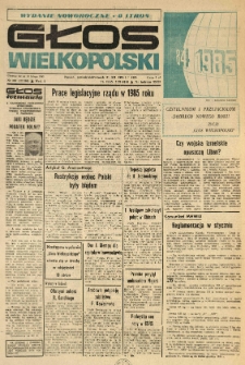 Głos Wielkopolski. 1984.12.31-1985.01.01 R.40 nr307 Wyd.AB