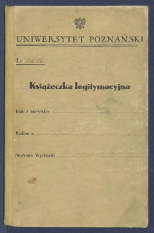 [Indeks studencki] : [Incipit:] Książeczka legitymacyjna [...]