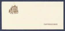 Zaproszenie : [Incipit:] Rektor i Senat Uniwersytetu im. Adama Mickiewicza w Poznaniu mają zaszczyt zaprosić na inaugurację roku akademickiego 1990/91 [...] Uroczystość odbędzie się dnia 1 października 1990 r. o godz. 10.00 w Auli UAM, Poznań, ul. H. Wieniwskiego 1