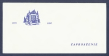 1919-1994 : Zaproszenie [Incipit:] W imieniu Senatu i Społeczności Uniwersytetu im. Adama Mickiewicza w Poznaniu mam zaszczyt zaprosić na uroczystość z okazji 75. rocznicy powołania do życia uniwersytetu w Poznaniu : początek uroczystości piatek dnia 6 maja 1994 r. o godz. 11:00 w Auli UAM
