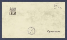 Zaproszenie [Incipit:] Rektor Uniwersytetu im. Adama Mickiewicza w Poznaniu ma zaszczyt zaprosić na uroczyste, otwarte posiedzenie Senatu z okazji 90. rocznicy urodzin nestora polskich historyk&oacute;w prof. dr. habil. Janusza Pajewskiego : uroczystość odbędzie się w dniu 5 maja 1997 r. o godz. 10:30 w Auli UAM, ul. Wieniawskiego 1