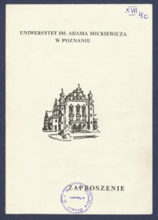 Uniwersytet im. Adama Mickiewicza w Poznaniu : Zaproszenie : [Incipit:] W dniu 7 maja 1980 r. o godz. 19-tej w auli uniwersyteckiej odbędzie się II koncert Ch&oacute;ru Akademickiego dla społeczności naszej uczelni na kt&oacute;ry serdecznie zapraszam [...]