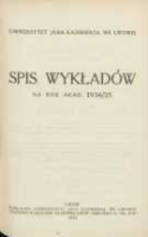 Spis wykładów na rok akad. 1934/1935. Uniwersytet Jana Kazimierza we Lwowie
