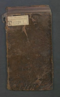 Zegar Monarchow Z Zycia M. Aureliusza Cesarza Rzymskiego. [Cz. 1-3] / Przez J. W. X. Antoniego Gvevara ... w Roku 1524. Złozony ; w Roku 1611 Z Hiszpańskiego Języka na Łaciński Przełożony ; Teraz Przez ... Antoniego Felixa Roszkowskiego Polskim tłumaczony Językiem Przedrukowany.