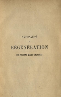 Nationalit&eacute; et r&eacute;g&eacute;n&eacute;ration des paysans moldo-valaques