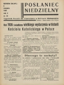 Posłaniec Niedzielny: organ Parafii św. Stanisława BM w Mieście Ostrowie Archidiec. Poznańskiej 1936.08.09 R.10 Nr32