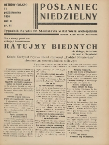 Posłaniec Niedzielny: organ Parafii św. Stanisława BM w Mieście Ostrowie Archidiec. Poznańskiej 1936.10.11 R.10 Nr41