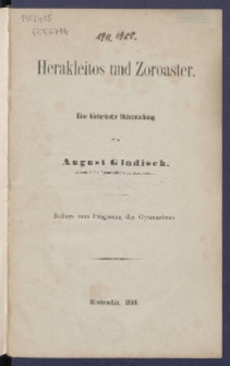 Herakleitos und Zoroaster : eine historische Untersuchung.