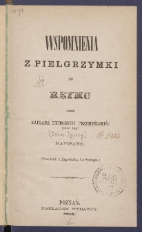 Wspomnienia z pielgrzymki do Rzymu.