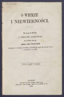 O wierze i niewierności : kazanie.