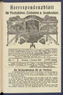 Korrespondenzblatt f&uuml;r Fischz&uuml;chter, Teichwirte und Seenbesitzer: Organ des Vereins Deutscher Teichwirte 1910.01.01 Jg.17 Nr1