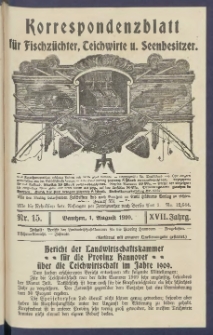 Korrespondenzblatt f&uuml;r Fischz&uuml;chter, Teichwirte und Seenbesitzer: Organ des Vereins Deutscher Teichwirte 1910.08.01 Jg.17 Nr15