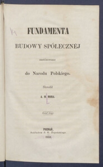 Fundamenta budowy sp&oacute;łeczn&eacute;j zast&oacute;sowane do narodu polskiego.