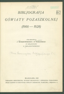 Bibljografia oświaty pozaszkolnej : (1900-1928)