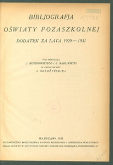 Bibljografia oświaty pozaszkolnej : dodatek za lata 1929-1931