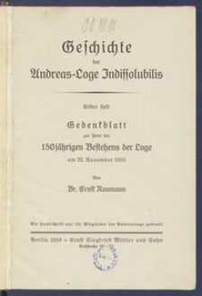 Geschichte der Andreas-Loge Indissolubilis. H. 1-2