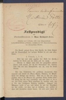 Festpredigt des Oberkonsistorialrats Max Reichard, gehalten am 9. Oktober 1901 beim Festgottesdienst in der Elisabethkirche zu Breslau (...).