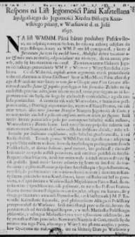 Respons na List Jegomośći Pana Kasztellana Bydgoskiego do Jegomośći Xiędza Biskupa Kuiawskiego pisany, w Warszawie d. 12. Julii 1697