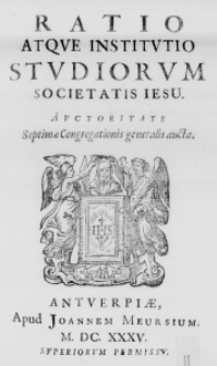 Ratio atqve Institutio Studiorum Societatis Iesu. Auctoritate Septimae Congregationis generalis aucta