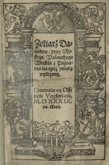 Zołtarz Dawidow, przez Mistrza Valanthego Wrobla z Poznania na rzecż polską wylożony