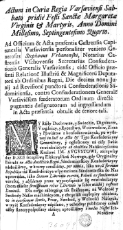 Relacya Ich Moćiow Panow Deputatów ab Ordinibus Regni zgromadzonych na Akćie Elekcyey w Kole Generalnym die 19 Iunii deputowanych, do przeyrzenia y uwagi Punktow Konfederacyey Sandomierskiey directe pugnantis, na Konfederacyą Warszawską Foederatorum Ordinum