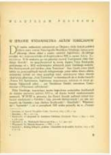 W sprawie wydawnictwa Aktów Tomicjanów. Pamiętnik Biblioteki Kórnickiej Z. 3.