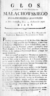 Głos Jasnie Wielmoznego Małachowskiego Podkanclerza Koronnego w Izbie Senatorskiey Dnia 24. Października 1786. miany
