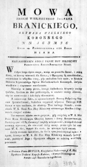 Mowa Jasnie Wielmoznego Jmci Pana Branickiego, Hetmana Wielkiego Koronnego na Seymie Dnia 24. Października 1786. Roku miana