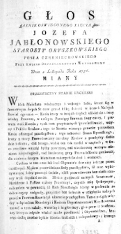 Głos Jasnie Oswieconego Xięcia Jmci Jozefa Jabłonowskiego Starosty Oryszkowskiego Posła Czerniechowskiego przy Kwicie Departamentowi Woyskowemu Dnia 2. Listopada Roku 1786. miany