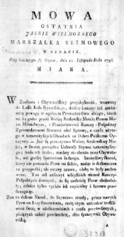 Mowa ostatnia Jasnie Wielmoznego Marszałka Seymowego w Senacie, przy kończącym się Seymie, dnia 10. Listopada Roku 1786. miana